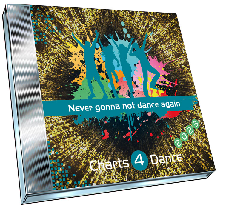 Charts 4 Dance 7/2022 - Never gonna not dance again - Download
