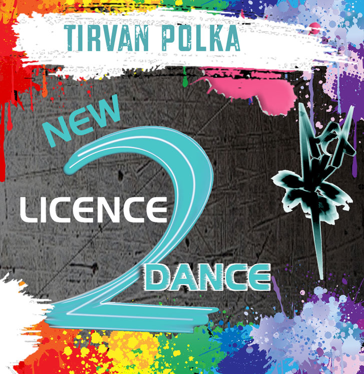 New Licence 2 Dance - Tirvan Polka (Download)