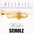 Walter Scholz - Welthits mit Walter Scholz